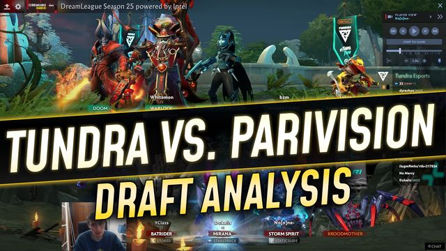 Tundra vs. Parivision Draft Analysis